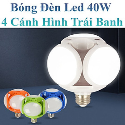 Bóng Đèn Led 40W 5 Bóng 4 Cánh Hình Trái Banh