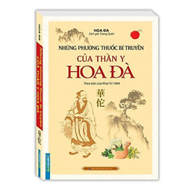 ￼Sách - Những Phương Thuốc Bí Truyền Của Thần Y Hoa Đà