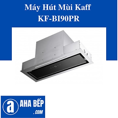 MÁY HÚT MÙI ÂM TOÀN PHẦN KAFF KF-BI90PR - Hàng Chính Hãng