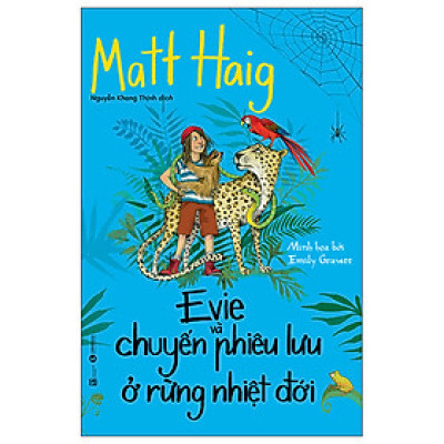 Evie Và Chuyến Phiêu Lưu Ở Rừng Nhiệt Đới