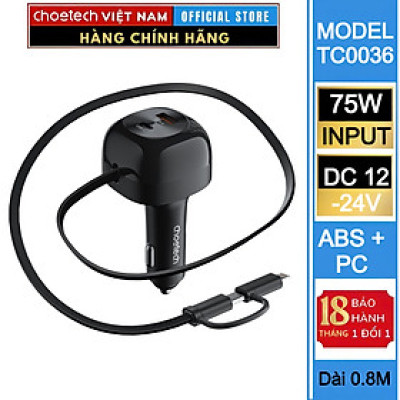 Tẩu sạc ô tô 75W Choetech TC0036 tích hợp cáp sạc rút Type C kèm đầu nối iP (Hàng chính hãng)