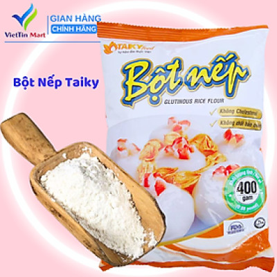 400g Bột Nếp Thượng Hạng Tài Ký