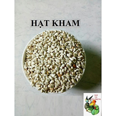 hạt Kham nhiều chất dinh dưỡng làm thức ăn cho chim, vẹt