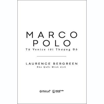 Marco Polo - Từ Venice Tới Thượng Đô