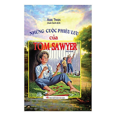 Sách - Những Cuộc Phiêu Lưu Của Tom Sawyer - Bìa Cứng - Khang Việt Book