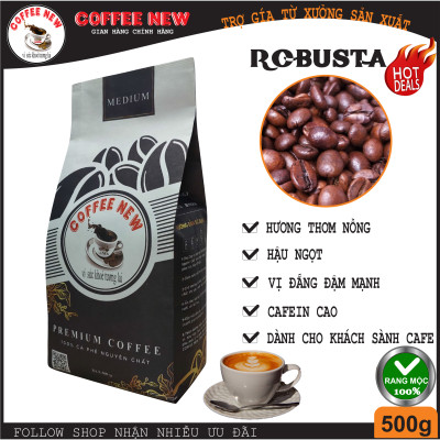 Cafe Premium Robusta - Nguyên Chất Rang Mộc Pha Phin Hoặc Pha Máy - Vị Đắng Đậm Hậu Ngọt Hương Thơm Nồng - Coffee New
