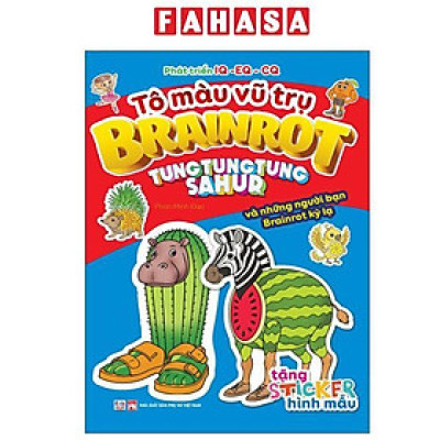 Sách - Tô Màu Vũ Trụ Brainrot - Tung Tung Tung Sahur Và Những Người Bạn Brainrot Kỳ Lạ