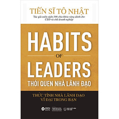 Thói Quen Của Nhà Lãnh Đạo