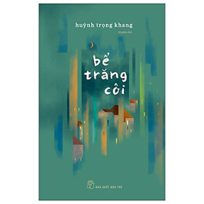 Bể Trăng Côi - Trẻ