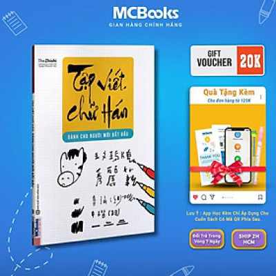 Sách - Tập Viết Chữ Hán Dành Cho Người Mới Bắt Đầu - MCBooks