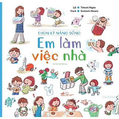 Sách - Em Làm Việc Nhà - Ehon Kỹ Năng Sống