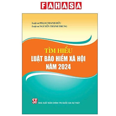 Sách - Tìm Hiểu Luật Bảo Hiểm Xã Hội Năm 2024