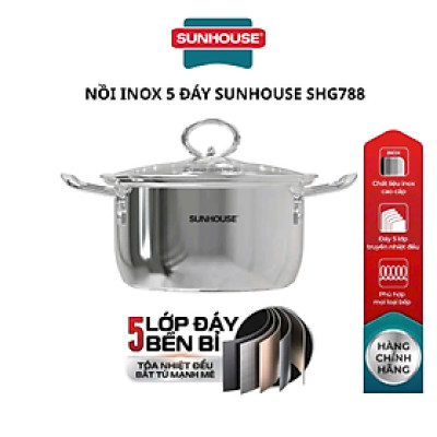 Nồi Inox 5 đáy Sunhouse SHG788-20 -24