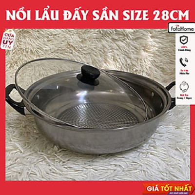 Nồi Lẩu Nồi Nấu Lẩu Nắp Kính 28cm Đáy Sần Chống Cháy Bằng Inox Dùng Cho Bếp Từ, Hồng Ngoại Loại 1 Đáy Nhanh Sôi