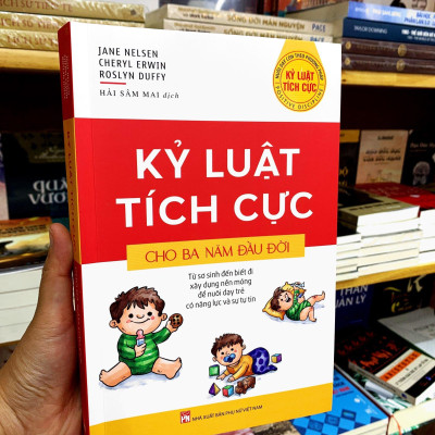 Kỷ Luật Tích Cực Cho Ba Năm Đầu Đời