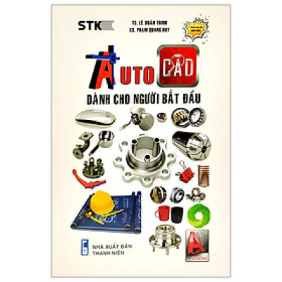 AutoCad Dành Cho Người Bắt Đầu - STK