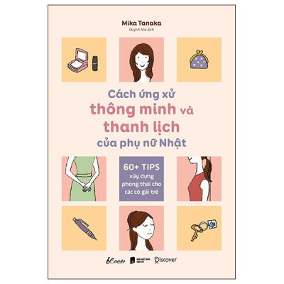 Sách - Cách Ứng Xử Thông Minh Và Thanh Lịch Của Phụ Nữ Nhật