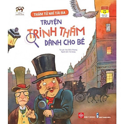Thám Tử Nhí Tài Ba - Truyện Trinh Thám Dành Cho Bé-Cuốn Sách Bán Chạy Dành Cho Thiếu Nhi