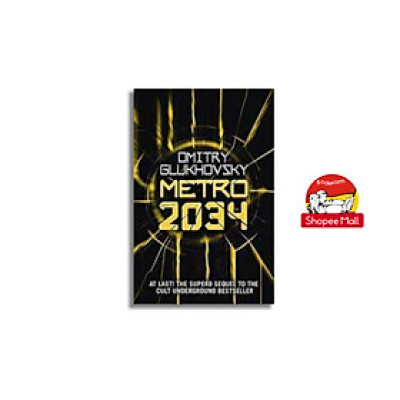 Sách - Metro 2034: Volume 2: The novels that inspired the bestselling games by Dmitry Glukhovsky - Science Fiction /Fiction in English