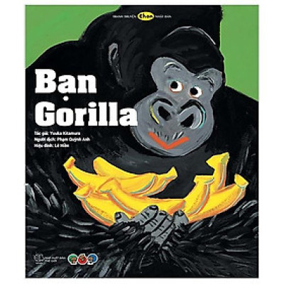 Truyện Tranh Ehon Nhật Bản - Bạn Gorilla