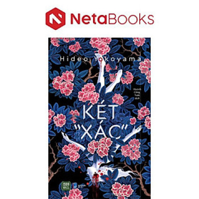 Két "Xác" - Hideo Yokoyama