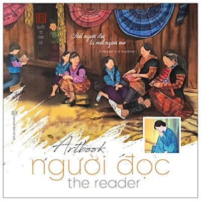 Artbook Người Đọc - The Reader - Một Người Đọc Là Một Người Mơ - Nguyễn Thị Thanh Lưu - NXB Thế Giới
