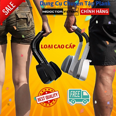 Dụng cụ plank , Dụng cụ tập plank giảm mỡ toàn thân luyện tập cơ bụng - Loại Cao cấp - miDoctor