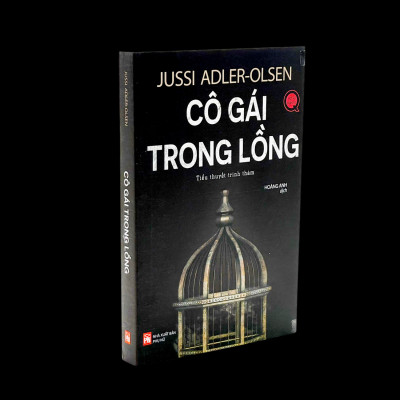 Sách - Trinh Thám - Tiểu Thuyết - Cô Gái Trong Lồng - Jussi Adler-Olsen