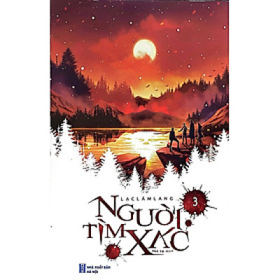 Người Tìm Xác - (Tác giả: Lạc Lâm Lang)