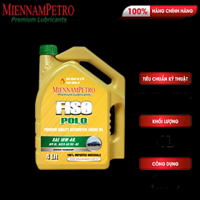 Dầu Nhớt MiennamPetro Fiso Polo 10W-40 API SL/CF-4 ACEA A3/B3 4L Bảo Vệ Và Tăng Hiệu Suất Vận Hành Động Cơ Xe Ô Tô