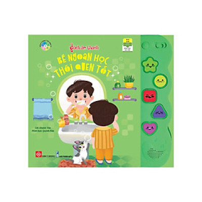 SÁCH ÂM THANH - BÉ NGOAN HỌC THÓI QUEN TỐT_DTI
