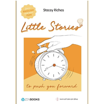 Little Stories – To Push You Forward
