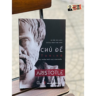 (Bìa mềm) CHỦ ĐỀ - Aristotle – Lyceum – Nxb Đà Nẵng