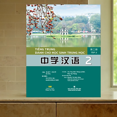Tiếng Trung dành cho học sinh trung học – Tập 2 (MT)