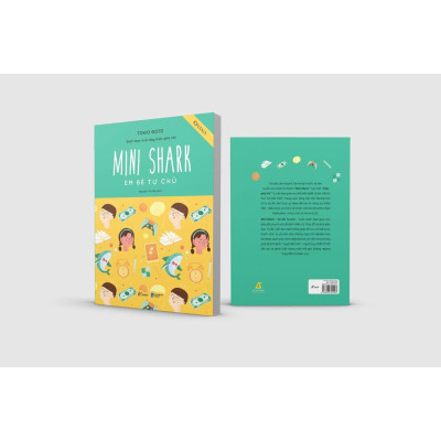 Sách - Mini Shark – Em Bé Tự Chủ (Sách Lược Nuôi Dạy Triệu Phú Nhí)