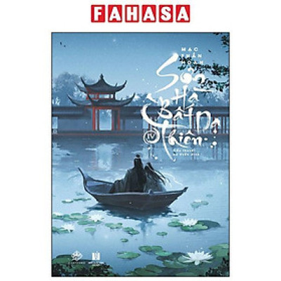 Sách - Sơn Hà Bất Dạ Thiên - Tập 4