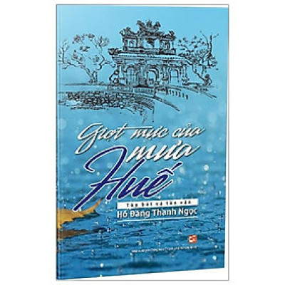 Giọt Mực Của Mưa Huế