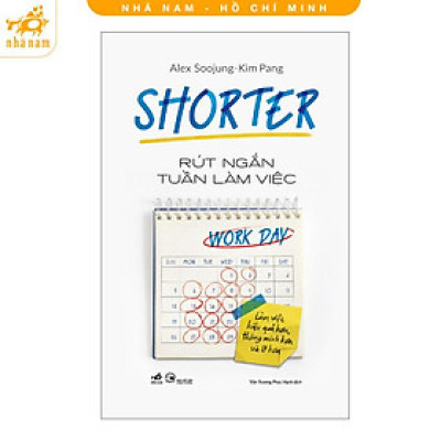 Sách - Rút ngắn tuần làm việc (Nhã Nam HCM)