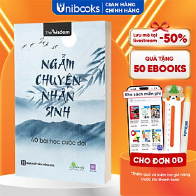 Sách - Ngẫm chuyện nhân sinh: 40 bài học cuộc đời