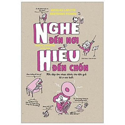 Sách - Nghe đến nơi, hiểu đến chốn