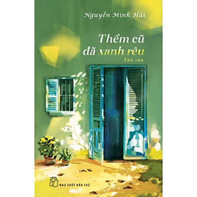 Thềm Cũ Đã Xanh Rêu - TRE