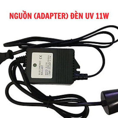 Nguồn adapter dành cho đèn UV 11W-loại 4 chấu