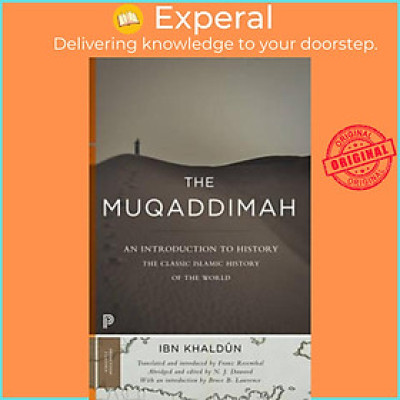Sách - The Muqaddimah : An Introduction to History - Abridged Edition by Ibn Khaldûn (US edition, paperback)