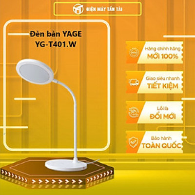 YG-T401.W - ĐÈN BÀN LED YAGE YG-T401.W - Hàng chính hãng