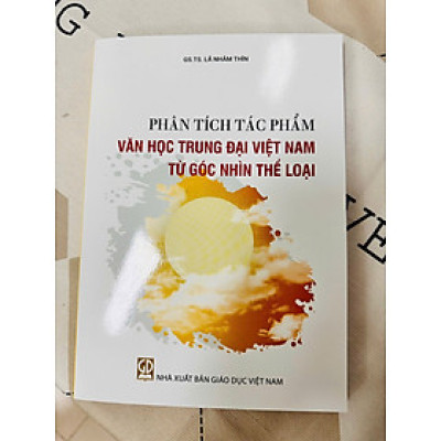 Sách - Phân tích tác phẩm văn học Trung đại Việt Nam từ góc nhìn đến thể loại