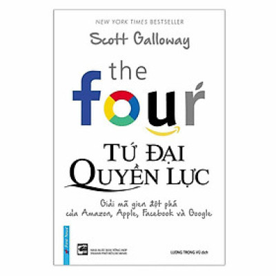 Sách - Tứ Đại Quyền Lực - Scott Galloway