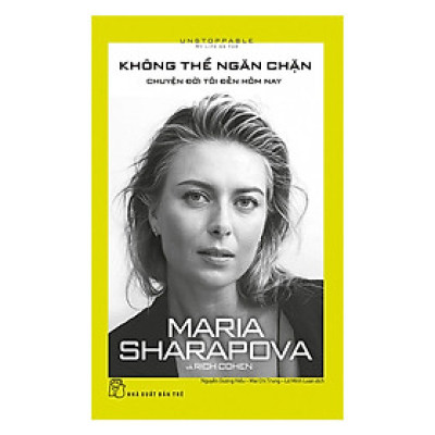Không thể ngăn chặn - Chuyện đời tôi đến hôm nay