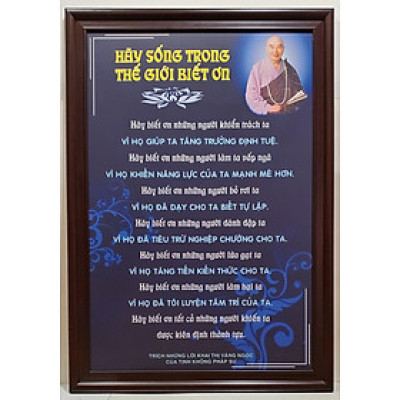 Tranh chữ -Hãy sống trong thế giới biết ơn ( lời Phật dạy)