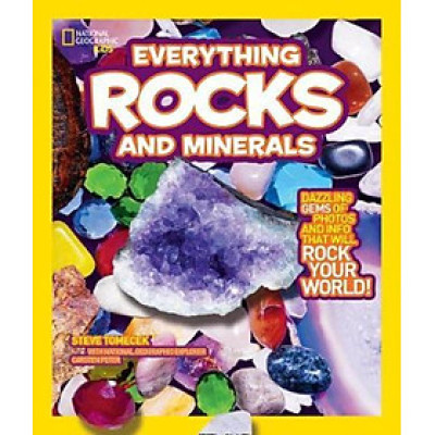 Sách - Everything Rocks and Minerals : Dazzling Gems o by Steve Tomecek National Geographic Kids (US edition, paperback)