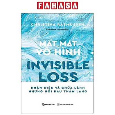 Sách - Mất Mát Vô Hình - Invisible Loss